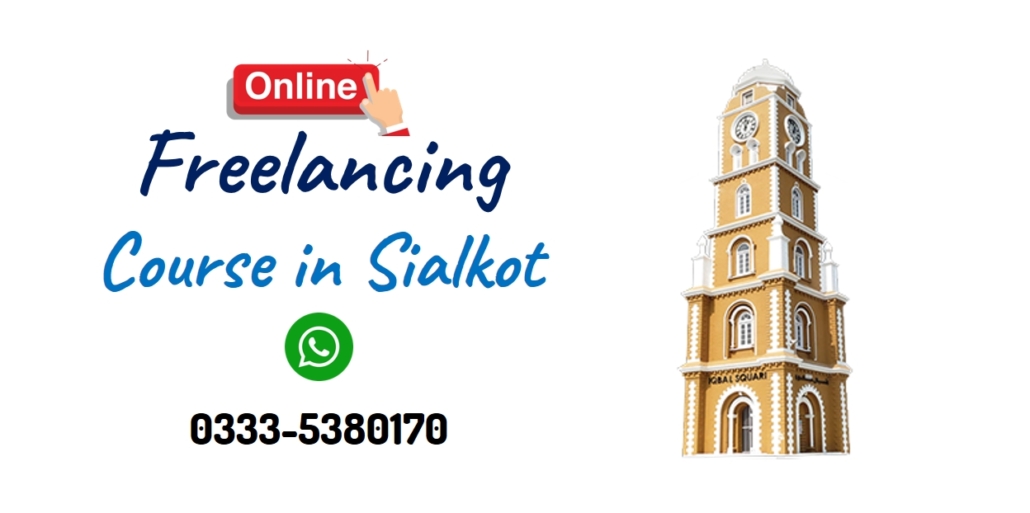 freelancing course in Sialkot
