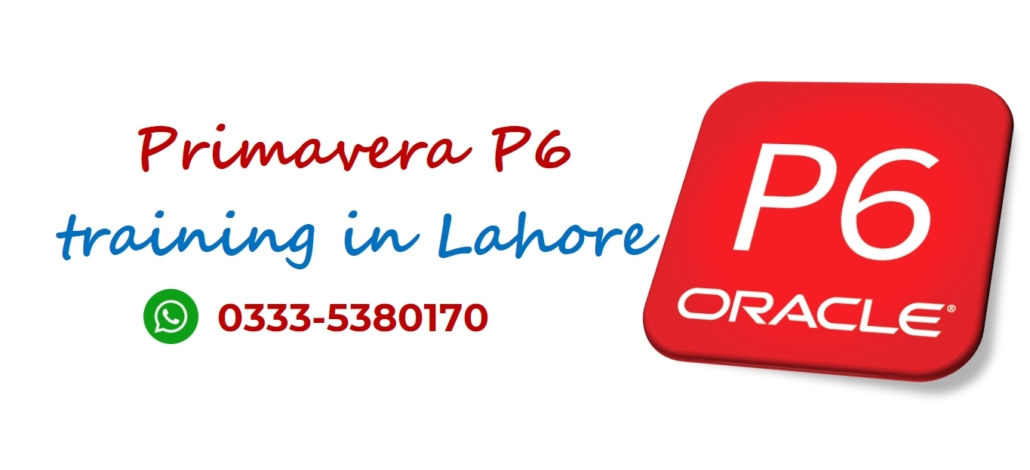 Primavera P6 training in Lahore 